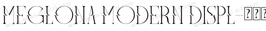 Meglona Modern Displ字体转换